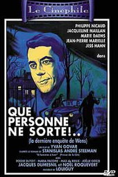 Que Personne Ne Sorte !