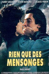 Rien que des mensonges