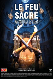 Le Feu Sacré, Lumière de la résurrection du Christ