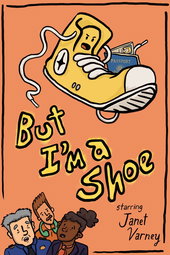 But I'm a Shoe
