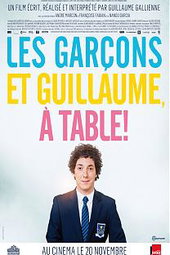 Les Garçons et Guillaume, à Table !