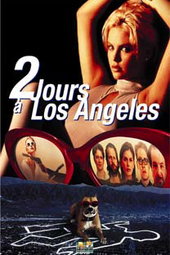 DEUX JOURS A LOS ANGELES