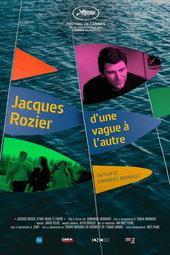 Jacques Rozier : d'une vague à l'autre