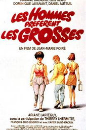 Les Hommes préfèrent les grosses