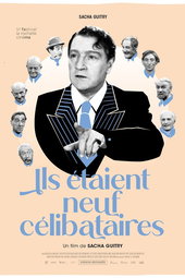 Ils etaient neuf celibataires