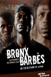 Bronx Barbès - Les guerriers des grandes cités