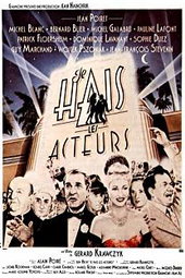 Je hais les acteurs