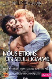 Nous étions un seul homme
