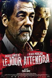 Le Jour attendra