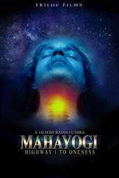 Mahayogi: Highway 1 to Oneness
