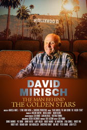 David Mirisch, the Man Behind the Golden Stars