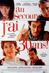 Au secours, j'ai 30 ans