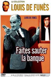 Faites Sauter La Banque !