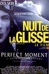 La Nuit de la glisse : Perfect Moment, L'aventure continue