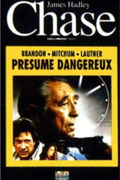 Présumé dangereux