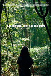 Le seuil de la forêt