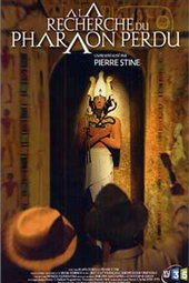 A LA RECHERCHE DU PHARAON PERDU
