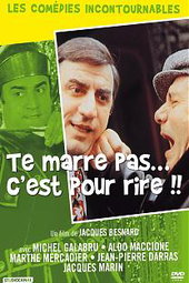 Te marre pas... c'est pour rire !