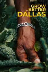 Grow a Better Dallas