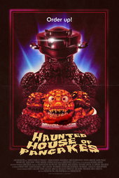 Haunted House of Pancakes