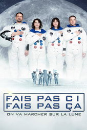 Fais pas ci, fais pas ça - On va marcher sur la Lune