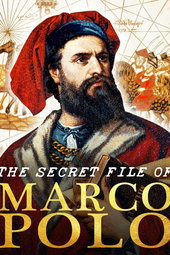 Marco Polo - Explorateur ou imposteur ?