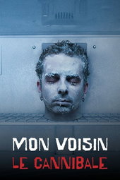Mon voisin le cannibale