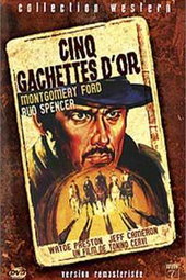 Cinq gâchettes d'or