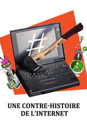 Une contre-histoire de l'internet