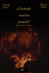 ¿Cuándo vuelve mamá?