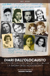Diari dall'Olocausto. La Shoah degli adolescenti
