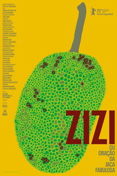 Zizi (or Praying to a Fabulous Tree)