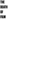 The Death of Film