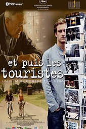 Et puis, les touristes...
