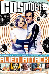 Cosmos 1999 - Alien Attack
