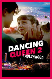 Dancing Queen 2 in Hollywood