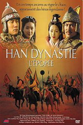 Han Dynastie, l'épopée