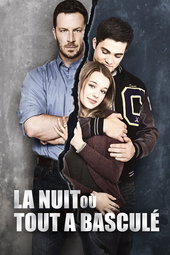 La nuit où tout a basculé