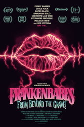 Frankenbabes from Beyond the Grave!
