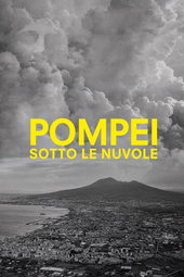 Pompei, Sotto le Nuvole