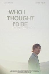 Who I Thought I'd Be