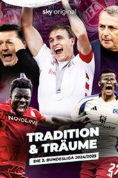 Tradition & Träume: Die 2. Bundesliga 2024/25