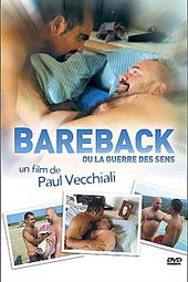 Bareback ou la guerre des sens