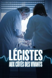 Légistes, aux côtés des vivants