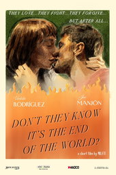 Don't They Know It's the End of the World?