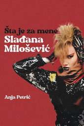 What's Slađana Milošević to Me