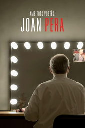 Amb tots vostès, Joan Pera