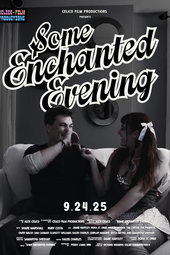 Some Enchanted Evening