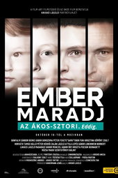 EMBER MARADJ - Az Ákos-sztori. Eddig.