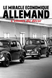Le miracle économique allemand, l’envers du décor